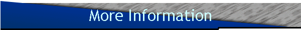 More Information